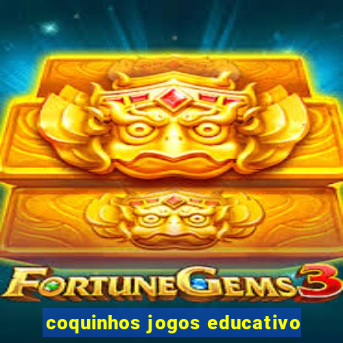 coquinhos jogos educativo